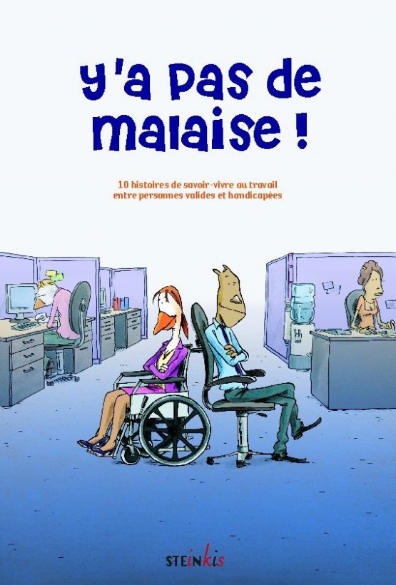 Y'a pas de malaise !